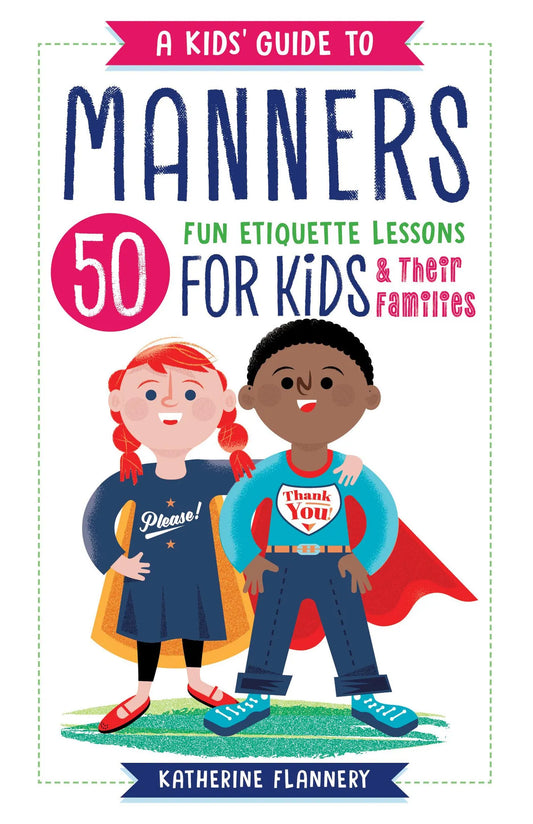 Kid's Guide to Manners