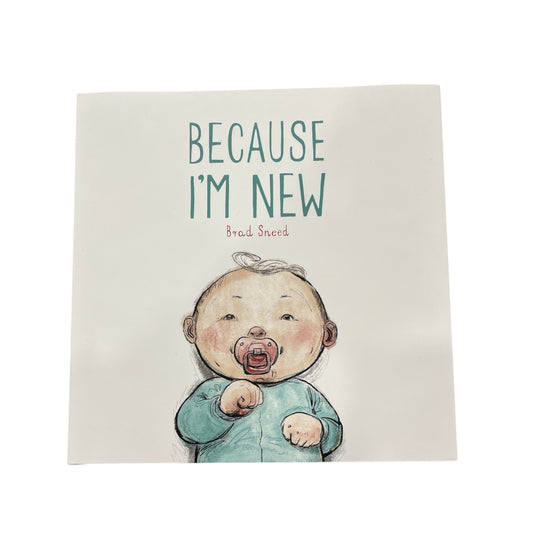 Because I'm New